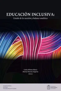 Educación inclusiva: Estado de la cuestión y balance analítico_cover