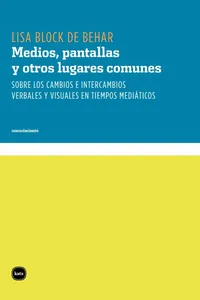 Medios, pantallas y otro lugares comunes_cover