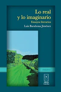 Lo real y lo imaginario. Ensayos literarios_cover