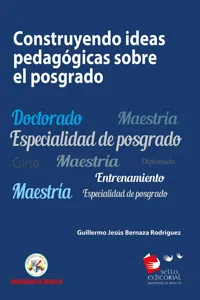 Construyendo ideas pedagógicas sobre el posgrado_cover