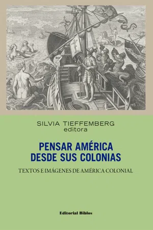 Pensar América desde sus colonias