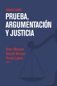 Ensayos sobre prueba, argumentación y justicia_cover