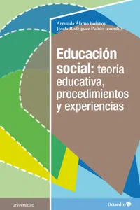 Educación social: teoría educativa, procedimientos y experiencias_cover