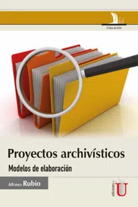 Proyectos archivísticos. Modelos de elaboración_cover