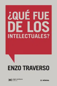 ¿Qué fue de los intelectuales?_cover