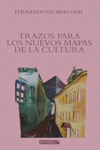 Trazos para los nuevos mapas de la cultura_cover