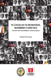 Ni ángeles ni demonios, hombres comunes_cover