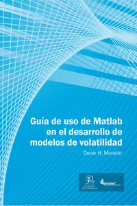 Guía de uso en Matlab en el desarrollo de modelos de volatilidad_cover