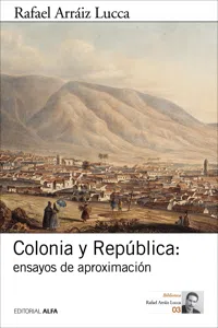 Colonia y República: ensayos de aproximación_cover