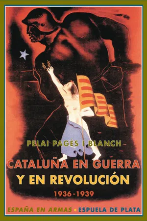 Cataluña en guerra y en revolución