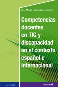 Competencias docentes en TIC y discapacidad en el contexto español e internacional_cover