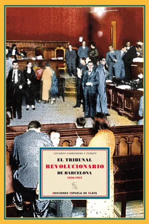 El Tribunal Revolucionario de Barcelona