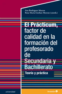 El Prácticum, factor de calidad en la formación del profesorado de Secundaria y Bachillerato_cover