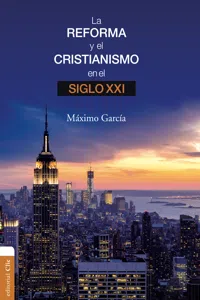 La Reforma y el cristianismo en el S. XXI_cover