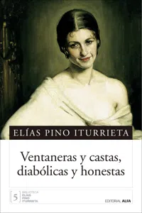 Ventaneras y castas, diabólicas y honestas_cover