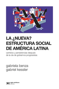 La ¿nueva? estructura social de América Latina_cover