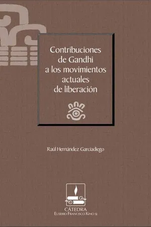 Contribuciones de Gandhi a los movimientos actuales de liberación