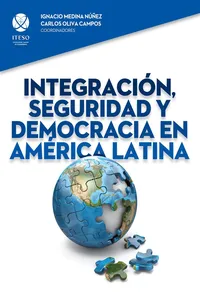 Integración, seguridad y democracia en América Latina_cover