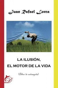 La ilusión, el motor de la vida_cover