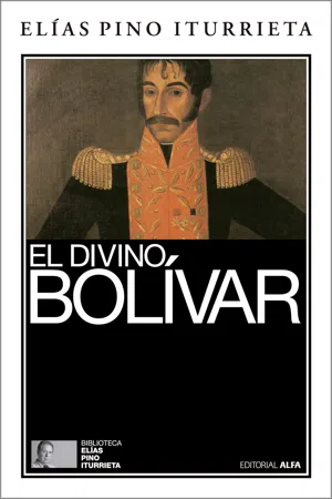 El divino Bolívar