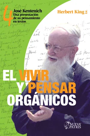 El Vivir y Pensar Orgánicos