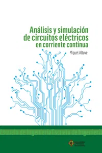 Análisis y simulación de circuitos eléctricos en corriente continua_cover