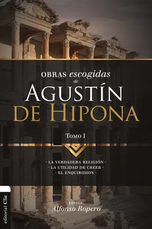 Obras Escogidas de Agustín de Hipona 1