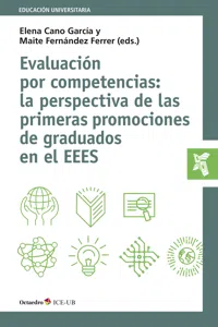 Evaluación por competencias: la perspectiva de las primeras promociones de graduados en el EEES_cover