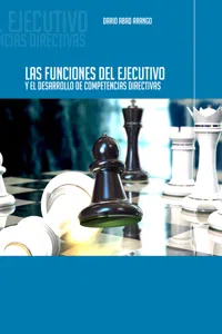 Las funciones del ejecutivo y el desarrollo de competencias directivas_cover