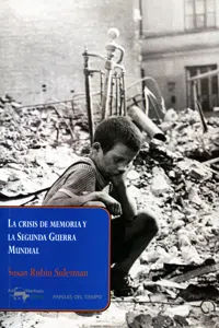 La crisis de memoria y la Segunda Guerra Mundial_cover