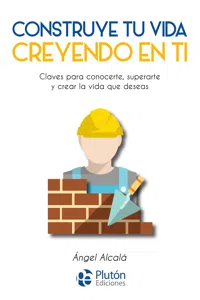 Construye tu vida creyendo en ti_cover