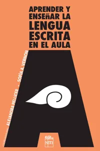 Aprender y enseñar la lengua escrita en el aula_cover