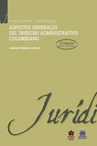 Aspectos generales del derecho administrativo colombiano 3a. Edición_cover