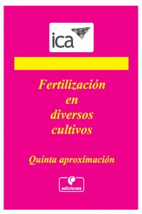 Fertilización en diversos cultivos: Quinta aproximación_cover