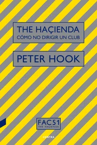 The Haçienda: Cómo no dirigir un club_cover