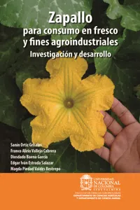 Zapallo para consumo en fresco y fines agroindustriales: Investigación y desarrollo_cover