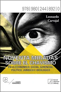 Noventa miradas sobre el chavismo_cover