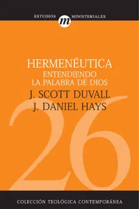 Hermenéutica: Entendiendo la palabra de Dios_cover