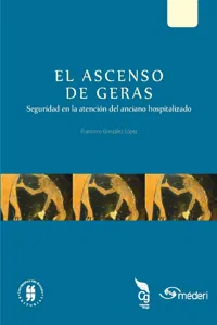 El ascenso de geras. Seguridad en la atención del anciano hospitalizado_cover