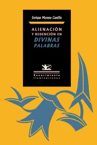 Alienación y redención en Divinas palabras_cover