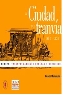 La ciudad del tranvía 1880-1920_cover