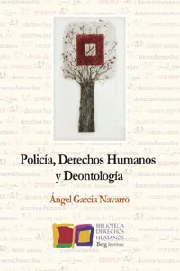 Policía, derechos humanos y deontología_cover