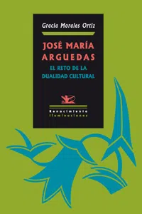 José María Arguedas: El reto de la dualidad cultural_cover