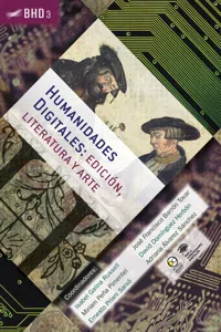 Humanidades Digitales: edición, literatura y arte_cover