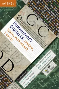 Humanidades Digitales: lengua, texto, patrimonio y datos_cover