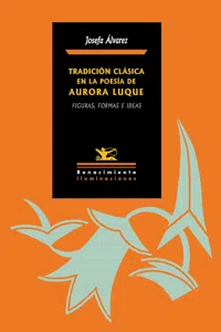 Tradición clásica en la poesía de Aurora Luque_cover