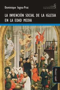 La invención social de la Iglesia en la Edad Media_cover