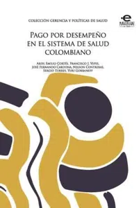 Pago por desempeño en el sistema de salud colombiano_cover