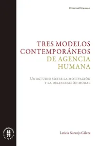 Tres modelos contemporáneos de agencia humana_cover