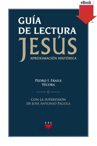 Guía de lectura de "Jesús. Aproximación historica"_cover